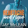Heartache and Hope