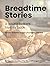 Breadtime Stories: A young ...