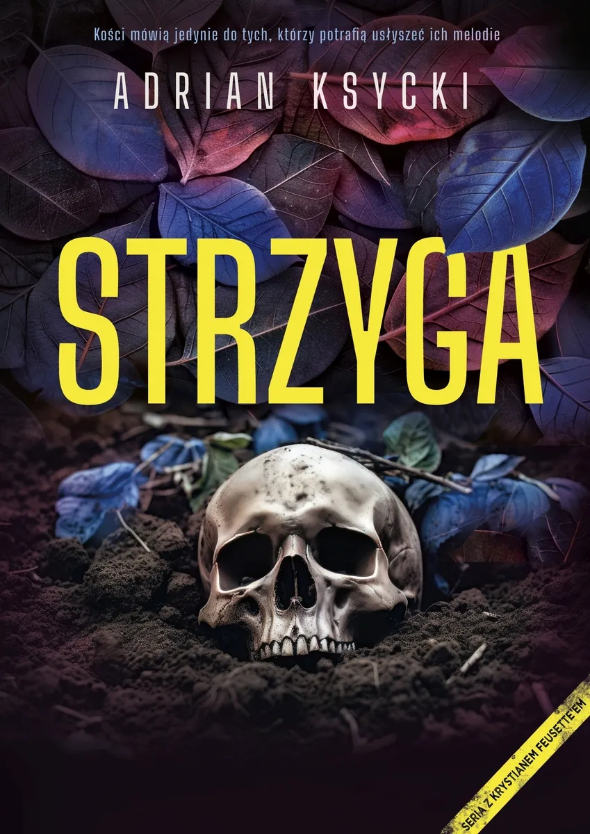 Strzyga (Krystian Feusette, #1)