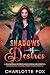 Shadows of Desires