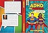 ADHD Is My Superp...