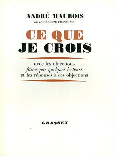 Ce que je crois (French Edition)