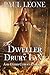 The Dweller in Drury Lane a...