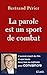 La parole est un sport de c...