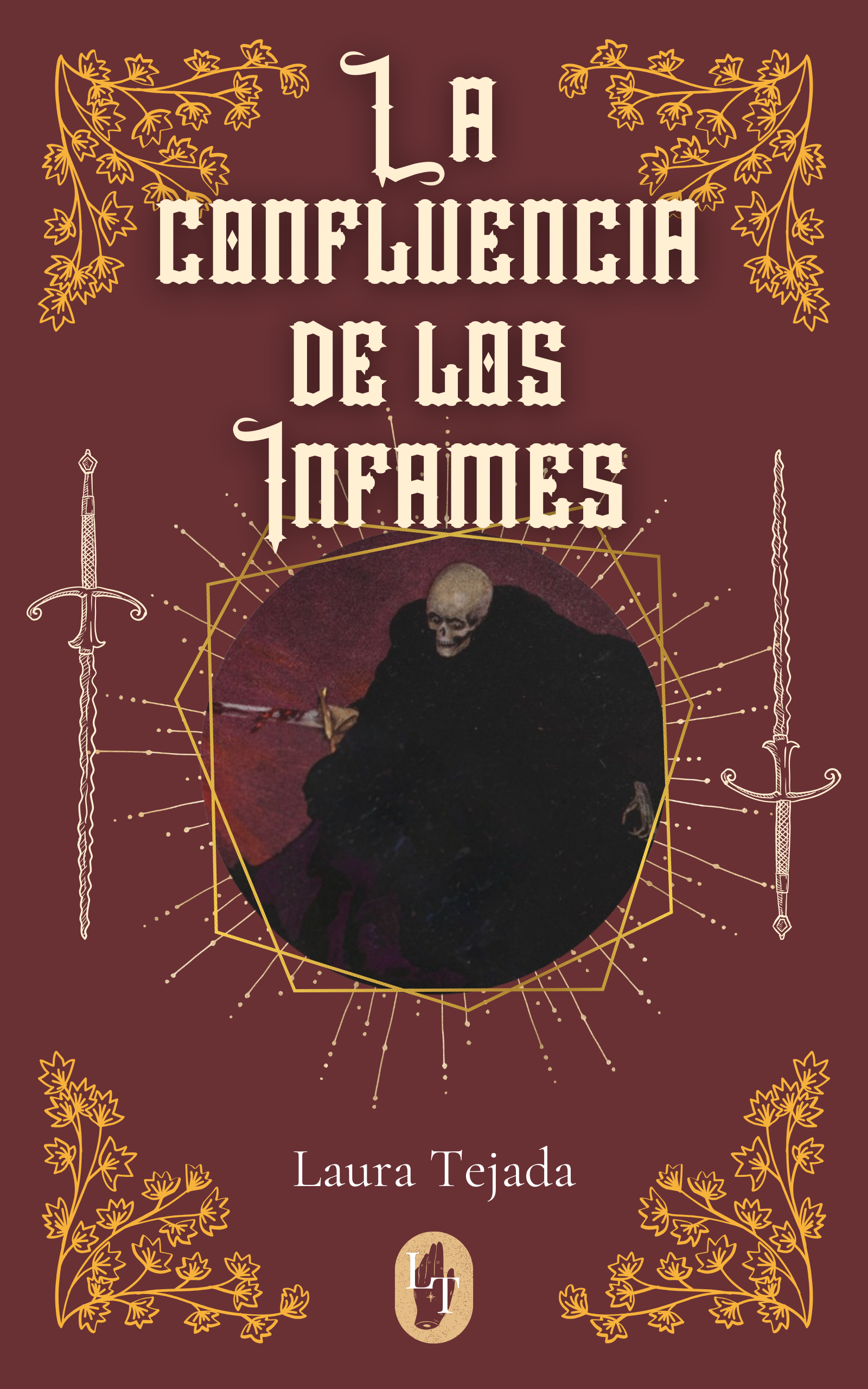 La confluencia de los infames