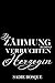 Die Zähmung seiner verruchten Herzogin (The Shadows 5) (German Edition)