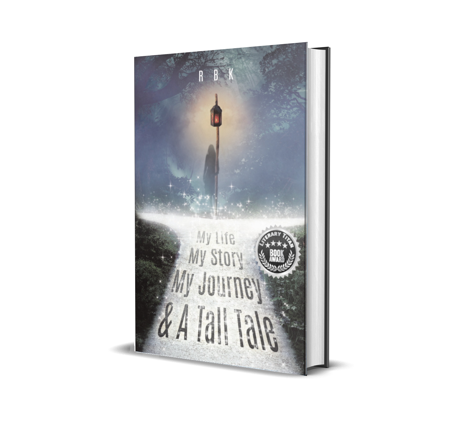 MY LIFE MY STORY MY JOURNEY & A TALL TALE - 2nd Edition/ A rekindled love Part 1
