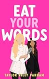 Eat Your Words