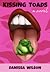 Kissing Toads by Danissa Wilson Kissing Toads by Danissa Wilson