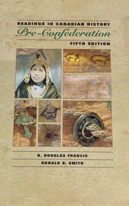 Readings in Canadian History: Pre-confederation, 5th edition
