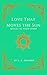 Love That Moves the Sun (Pr...