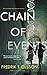 Chain of Events: A Novel