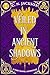 Veiled in Ancient Shadows: ...