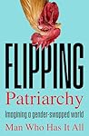 Flipping Patriarc...