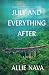 July and Everything After