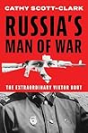 Russia's Man of W...