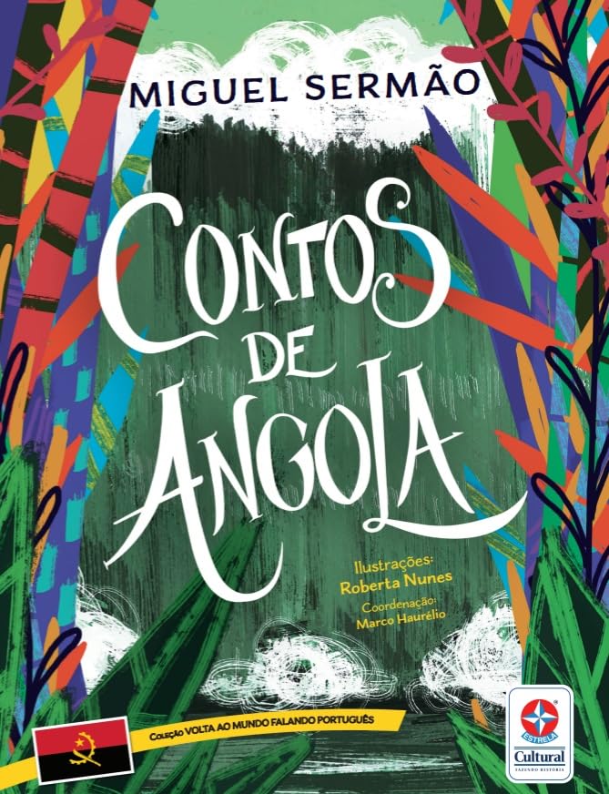 VOLTA AO MUNDO FALANDO PORTUGUÊS - CONTOS DE ANGOLA (Paperback)