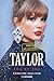 Taylor. Era by era
