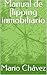 Manual de flipping inmobiliario by Mario Chávez