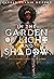 In the Garden of Light and Shadow: The Chronicles of Ada St. James