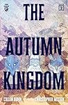 The Autumn Kingdom #2 by Cullen Bunn