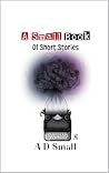 A Small Book : of...