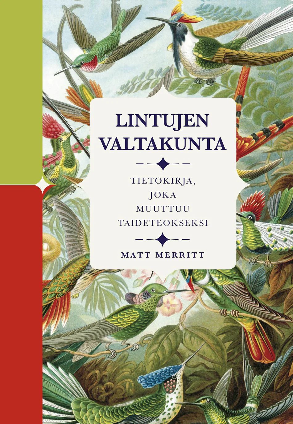 Lintujen valtakunta - Tietokirja joka muuttuu taideteokseksi