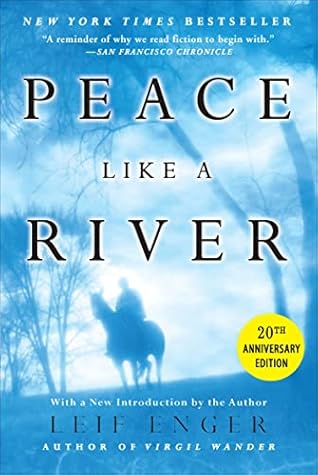 Peace Like a River: A Novel
