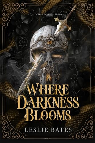 Where Darkness Blooms (Where Darkness Blooms Trilogy Book 1)