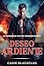 Deseo Ardiente by Canis Blackfang