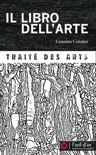 Il libro dell'arte - Traité des arts (NED 2025)