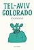 Tel-Aviv Colorado