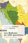 Les Balkans en 10...