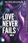 Love Never Fails ...