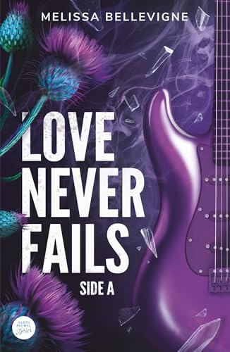 Love Never Fails - Side A (Paperback)