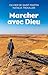 Marcher avec Dieu