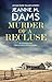 Murder of a Recluse (An Oak Park Village Mystery, 3)