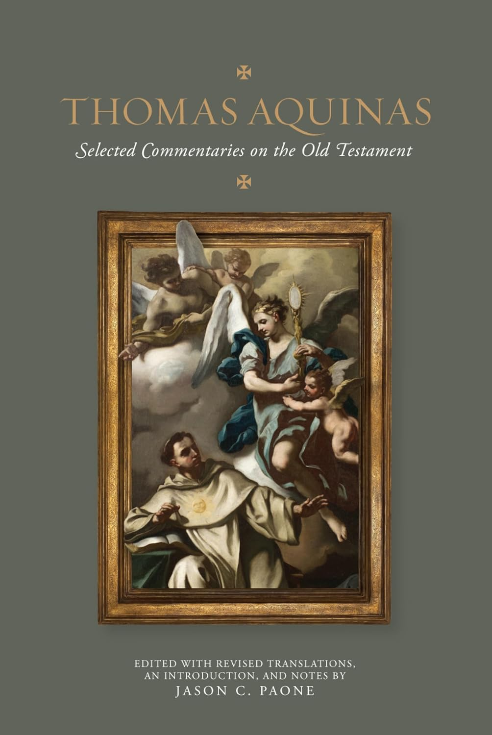 Thomas Aquinas: Selected Commentaries on the Old Testament (Hardcover)