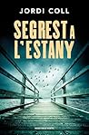 Segrest a l'estany