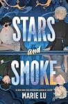 Stars and Smoke
