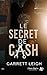 Le secret de Cash (French Edition)