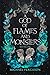 A God of Flames and Monsters