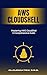 Mastering AWS CloudShell: A...