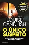 O único suspeito