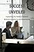 Success Unveiled by Denise Jenkins