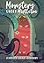 Monsters Under Mistletoe: A Monstrous Holiday Anthology