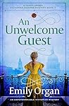 An Unwelcome Guest