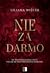 Nie za darmo