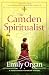 The Camden Spiritualist (A ...