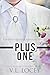 Plus One ( A Watkins Glen Gladiators Novella) by V.L. Locey